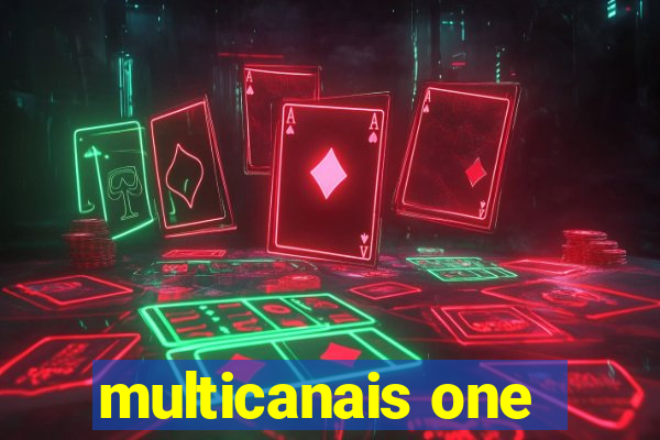 multicanais one